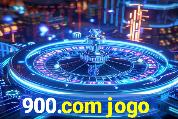 900.com jogo